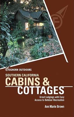 Cover of Southern California Cabins and Cottages