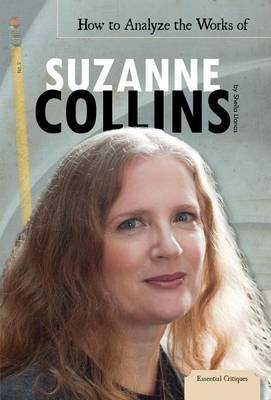 Cover of How to Analyze the Works of Suzanne Collins