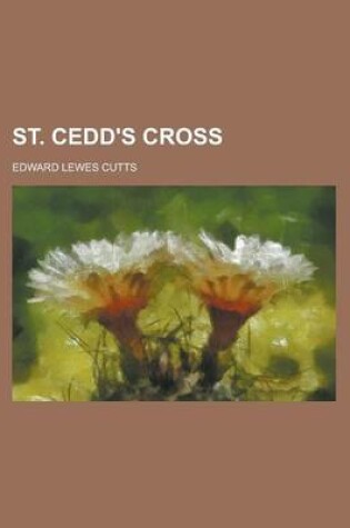 Cover of St. Cedd's Cross