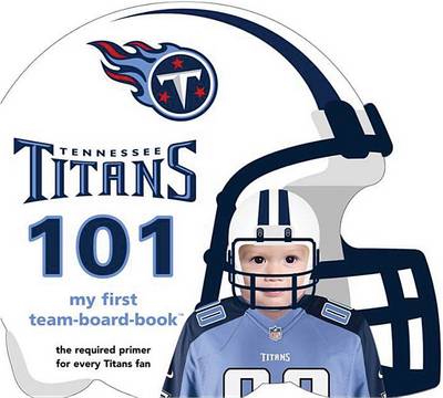 Book cover for Tennessee Titans 101-Board
