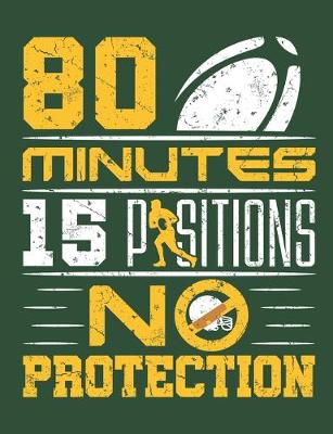 Book cover for 80 Minutes 15 Positions No Protection