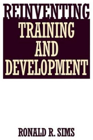 Cover of Reinventing Training and Development