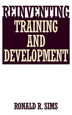 Book cover for Reinventing Training and Development