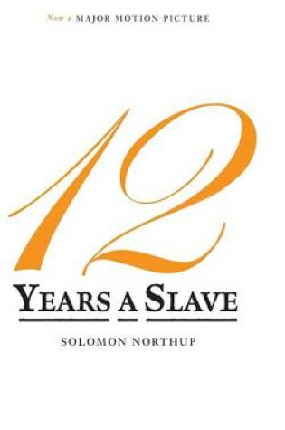 Cover of 12 Years a Slave (Illustrated)