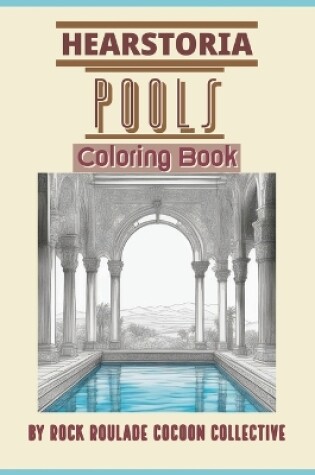 Cover of POOLS, Hearstoria