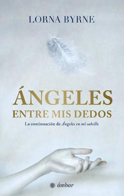 Book cover for Angeles Entre MIS Dedos