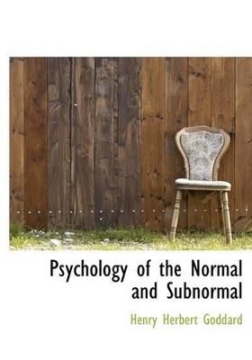 Book cover for Psychology of the Normal and Subnormal