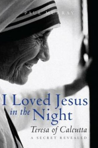 Cover of I Loved Jesus in the Night
