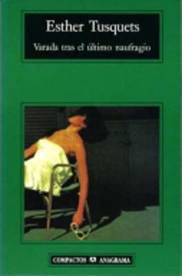 Book cover for Varada tras el ultimo naufragio