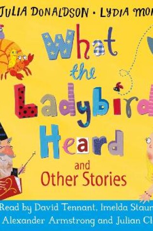 Cover of What the Ladybird Heard and Other Stories CD