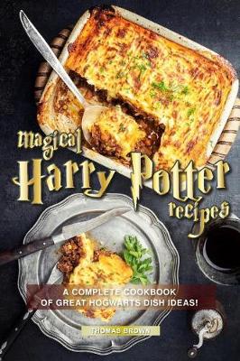 Book cover for Magical Harry Potter Recipes