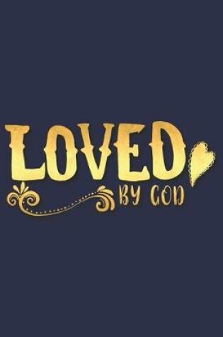 Cover of Loved by God