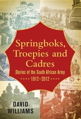 Book cover for Springboks, Troepies and Cadres