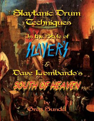 Book cover for Slaytanic Drum Techniques In the Style of