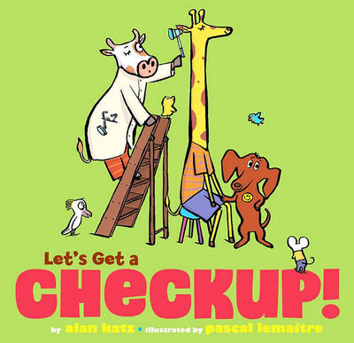 Book cover for Let's Get a Checkup!