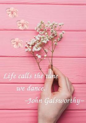 Book cover for Life calls the tune, we dance