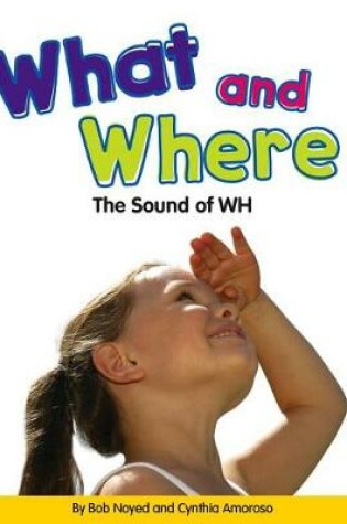 Cover of What and Where