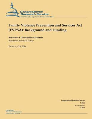 Book cover for Family Violence Prevention and Services Act (FVPSA)