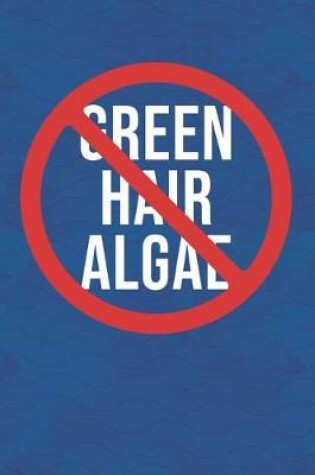 Cover of Green Hair Algae