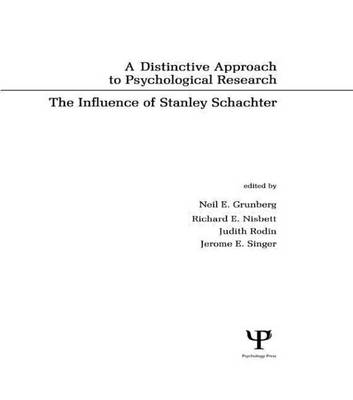 Book cover for Distinctive Approach to Psychological Research, A: The Influence of Stanley Schachter