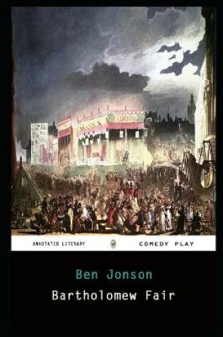Cover of Bartholomew Fair By Ben Jonson Annotated Play