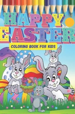 Cover of Happy Eater Coloring Books for Kids Aged 4-8