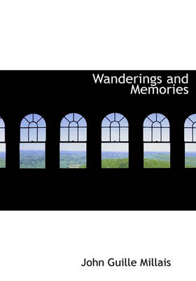 Book cover for Wanderings and Memories