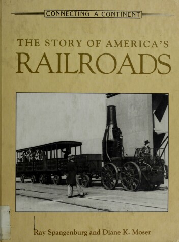 Book cover for The Story of America's Railroads