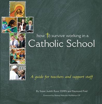 Book cover for How to Survive Working in a Catholic School