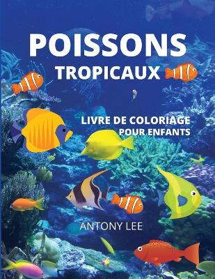 Book cover for Poissons Tropicaux