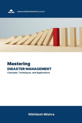 Book cover for Mastering Disaster Management