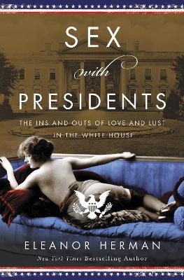 Book cover for Sex with Presidents