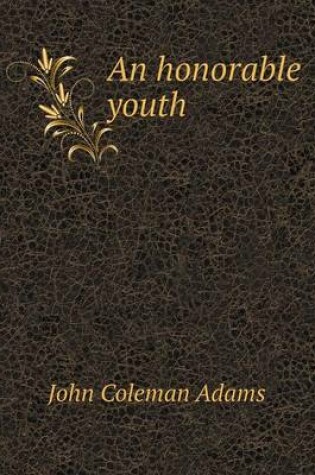 Cover of An honorable youth