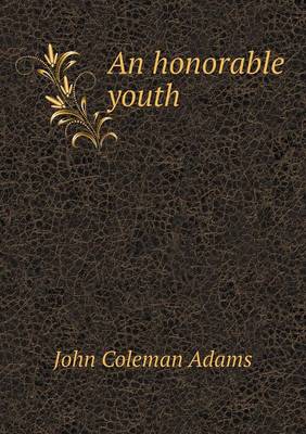 Book cover for An honorable youth