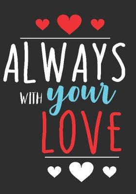 Book cover for Always with your love