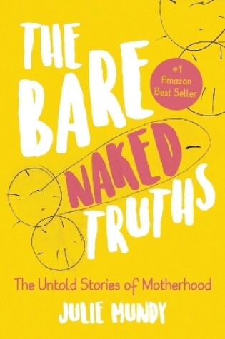 Cover of The Bare Naked Truths