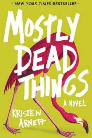 Cover of Mostly Dead Things