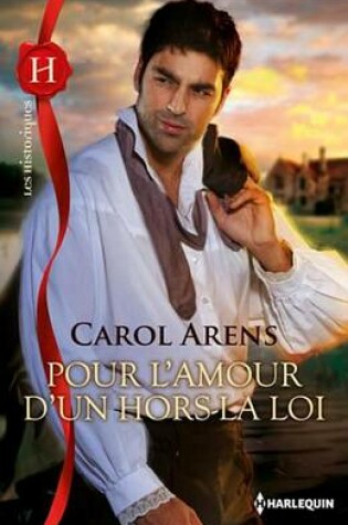 Cover of Pour L'Amour D'Un Hors-La-Loi