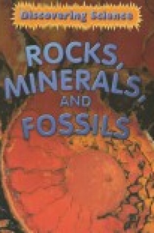 Cover of Rocks, Minerals & Fossils