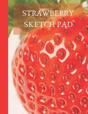 Book cover for Strawberry Sketch Pad