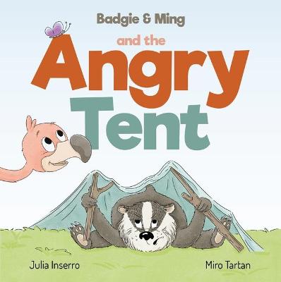 Book cover for Badgie & Ming the Angry Tent
