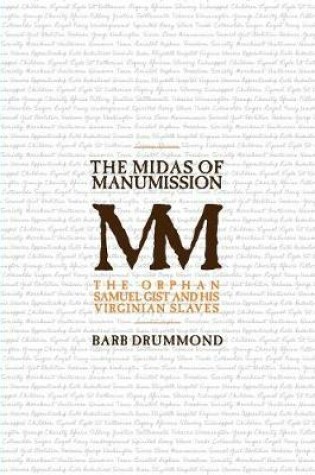 Cover of The Midas of Manumission