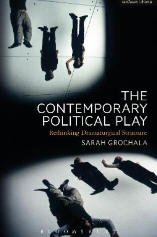 Cover of The Contemporary Political Play