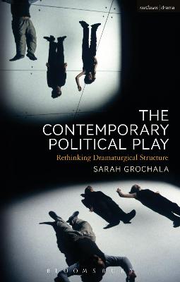 Book cover for The Contemporary Political Play