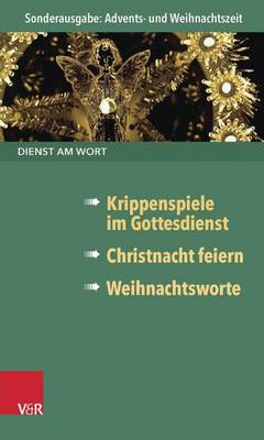 Cover of Dienst Am Wort Sonderausgabe Advents- Und Weihnachtszeit