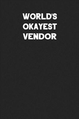 Book cover for World's Okayest Vendor