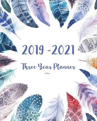 Book cover for 2019-2021 Three Year Planner-Feathers