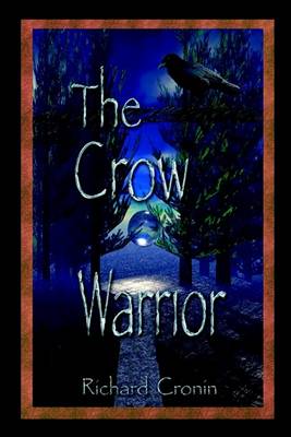 Book cover for The Crow Warrior