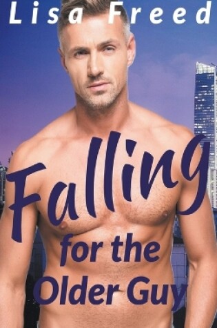 Cover of Falling for the Older Guy