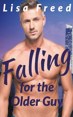 Cover of Falling for the Older Guy